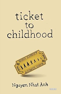 Ticket to Childhood